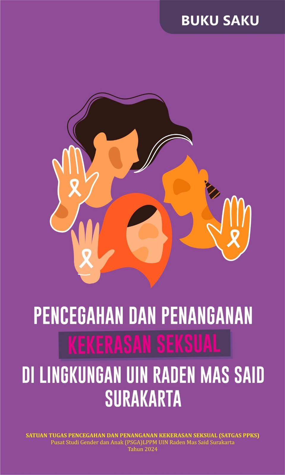 Pencegahan dan Penanganan Kekerasan Seksual di Lingkungan UIN Raden Mas Said Surakarta
